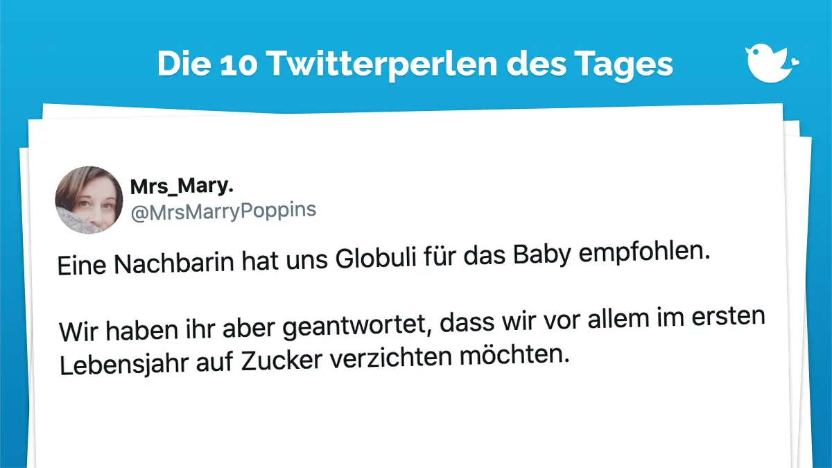 Eine Nachbarin hat uns Globuli für das Baby empfohlen. Wir haben ihr aber geantwortet, dass wir vor allem im ersten Lebensjahr auf Zucker verzichten möchten.