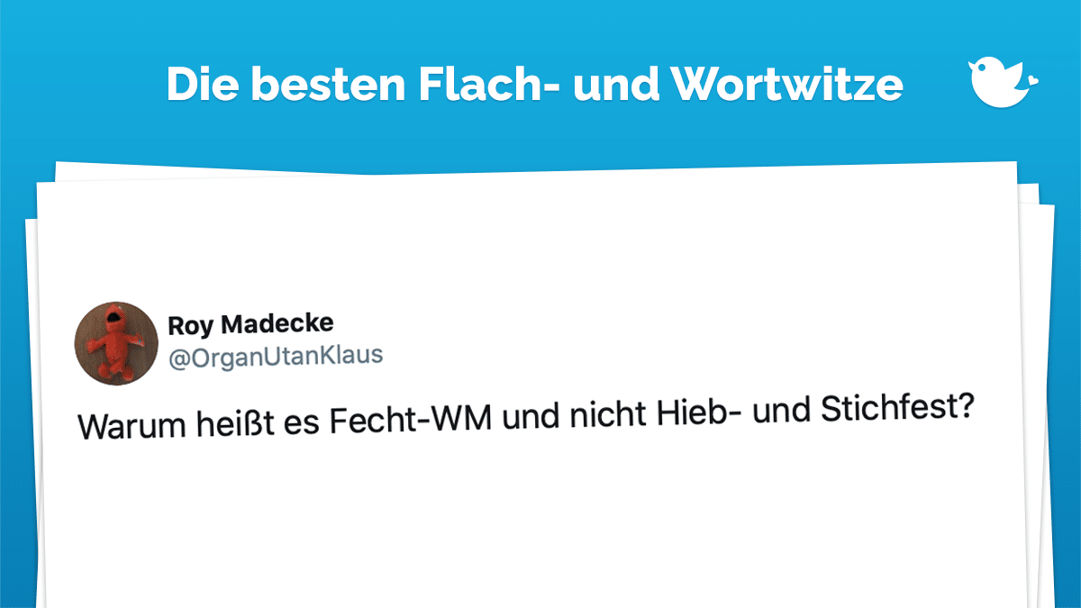 Flachwitz-Freitag: Warum heißt es Fecht-WM und nicht Hieb- und Stichfest?