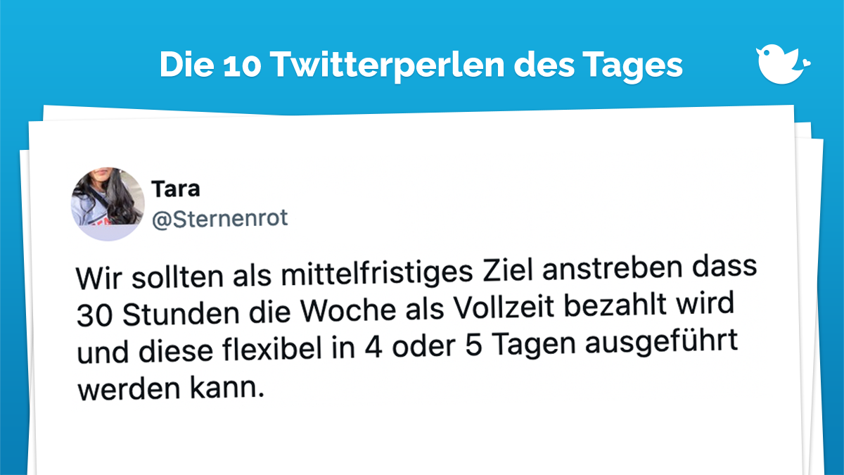 Wir sollten als mittelfristiges Ziel anstreben dass 30 Stunden die Woche als Vollzeit bezahlt wird und diese flexibel in 4 oder 5 Tagen ausgeführt werden kann.