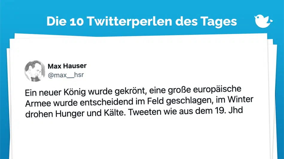 Ein neuer König wurde gekrönt, eine große europäische Armee wurde entscheidend im Feld geschlagen, im Winter drohen Hunger und Kälte. Tweeten wie aus dem 19. Jhd