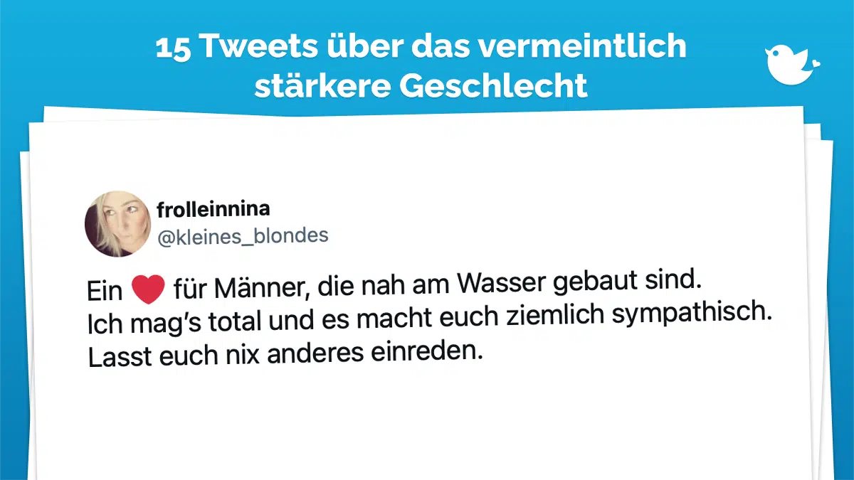 15 Tweets explizit nur für das männliche Geschlecht