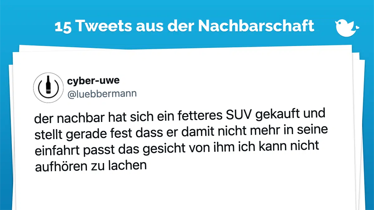 der nachbar hat sich ein fetteres SUV gekauft und stellt gerade fest dass er damit nicht mehr in seine einfahrt passt das gesicht von ihm ich kann nicht aufhören zu lachen