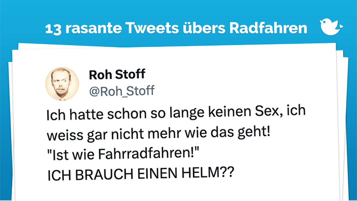 Ich hatte schon so lange keinen Sex, ich weiss gar nicht mehr wie das geht! "Ist wie Fahrradfahren!" ICH BRAUCH EINEN HELM??