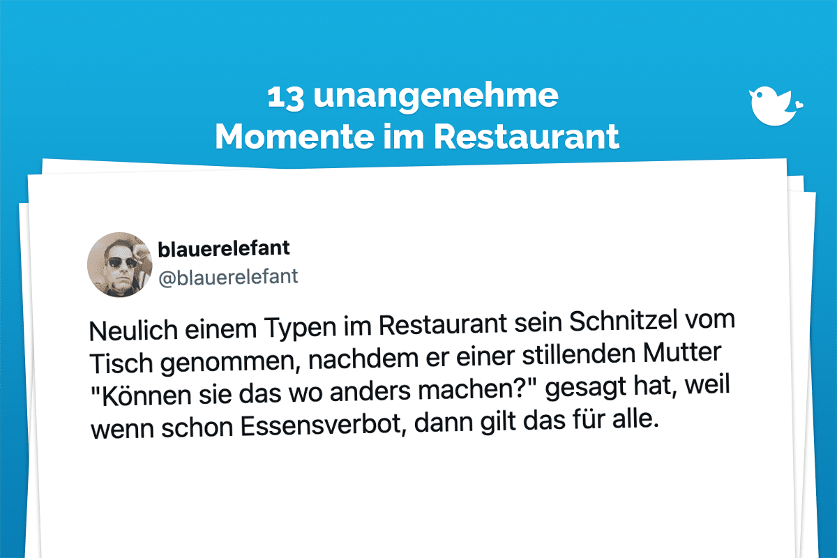Neulich einem Typen im Restaurant sein Schnitzel vom Tisch genommen, nachdem er einer stillenden Mutter "Können sie das wo anders machen?" gesagt hat, weil wenn schon Essensverbot, dann gilt das für alle.