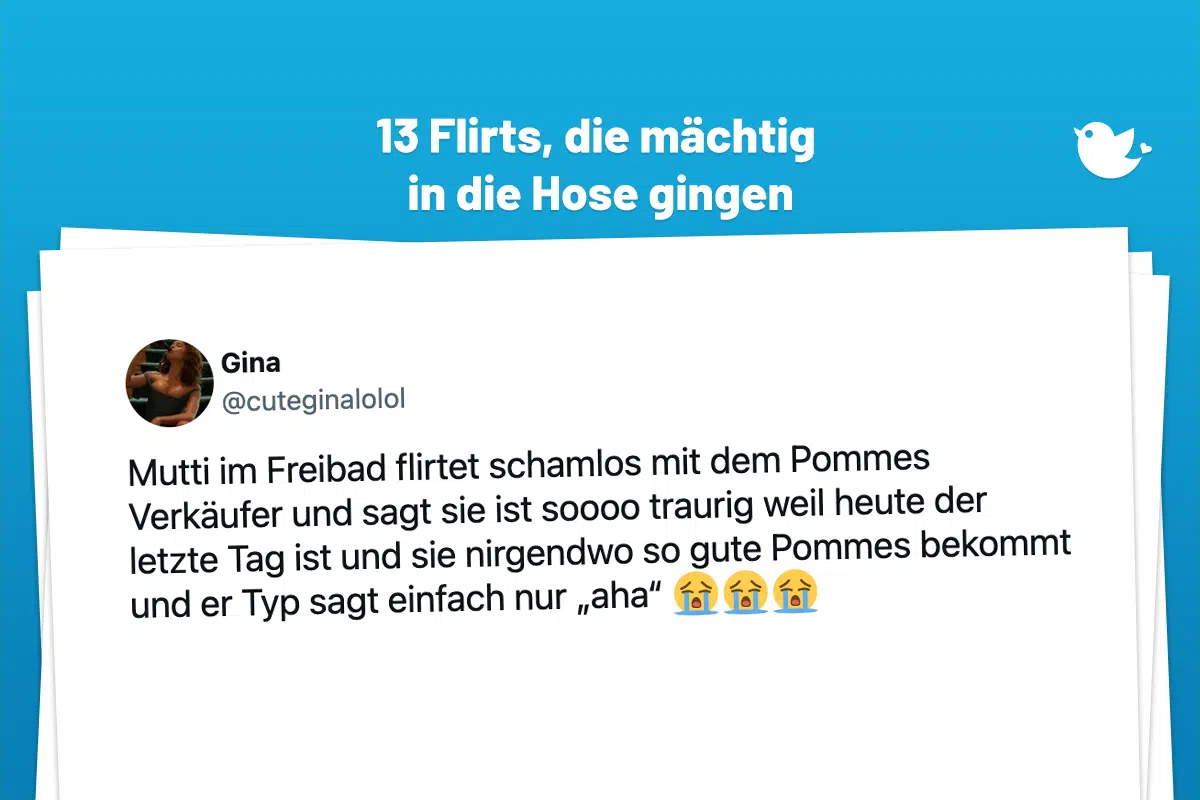 Mutti im Freibad flirtet schamlos mit dem Pommes Verkäufer und sagt sie ist soooo traurig weil heute der letzte Tag ist und sie nirgendwo so gute Pommes bekommt und er Typ sagt einfach nur „aha“ 😭😭😭