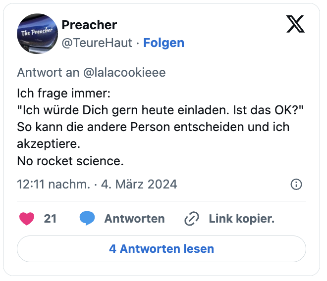 Ich frage immer:
"Ich würde Dich gern heute einladen. Ist das OK?"
So kann die andere Person entscheiden und ich akzeptiere.
No rocket science.
— Preacher (@TeureHaut) March 4, 2024
