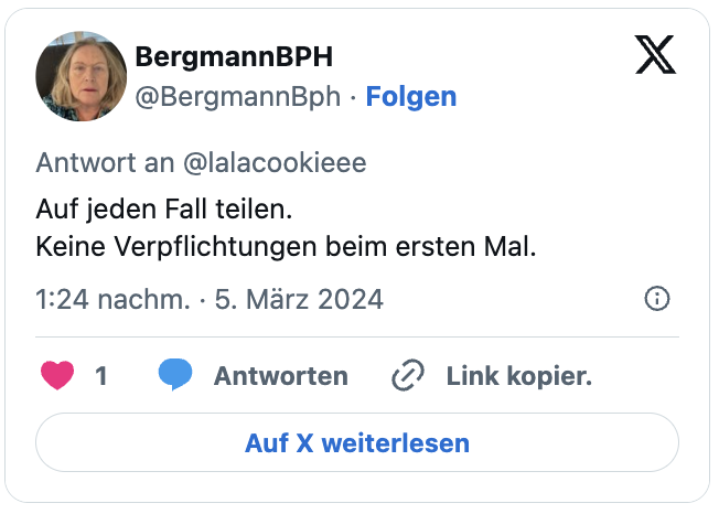 Auf jeden Fall teilen.
Keine Verpflichtungen beim ersten Mal.
— BergmannBPH (@BergmannBph) March 5, 2024
