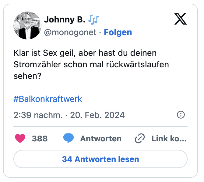 Klar ist Sex geil, aber hast du deinen Stromzahler schon mal rückwärtslaufen sehen? #Balkonkraftwerk