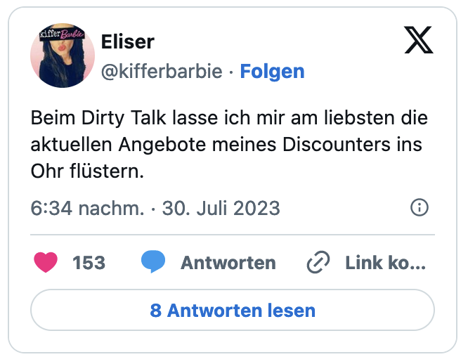 Beim Dirty Talk lasse ich mir am liebsten die aktuellen Angebote meines Discounters ins Ohr flüstern