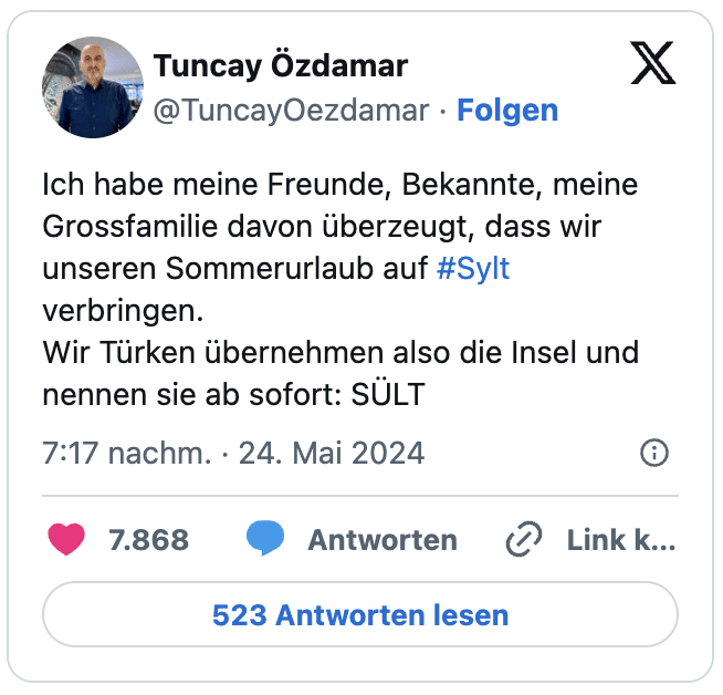 Ich habe meine Freunde, Bekannte, meine Grossfamilie davon überzeugt, dass wir unseren Sommerurlaub auf #Sylt verbringen. 
Wir Türken übernehmen also die Insel und nennen sie ab sofort: SÜLT