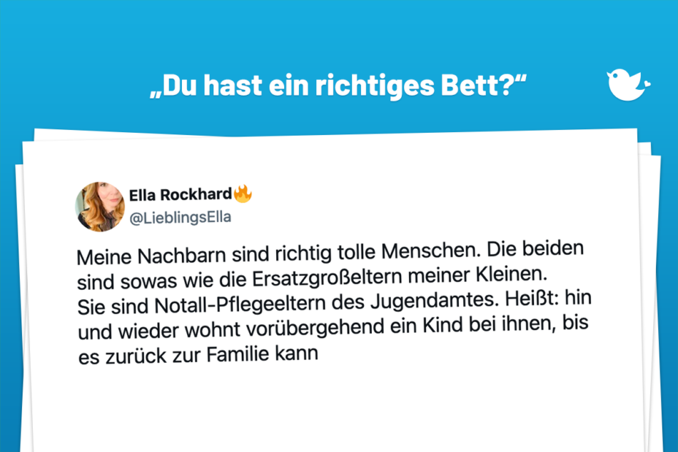 Meine Nachbarn sind richtig tolle Menschen. Die beiden sind sowas wie die Ersatzgroßeltern meiner Kleinen. Sie sind Notall-Pflegeeltern des Jugendamtes. Heißt: hin und wieder wohnt vorübergehend ein Kind bei ihnen, bis es zurück zur Familie kann oder