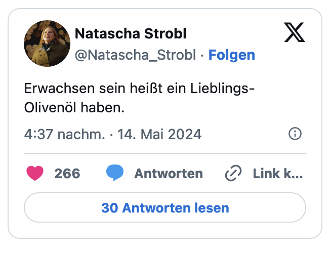 Erwachsen sein heißt ein Lieblings- Olivenol haben.