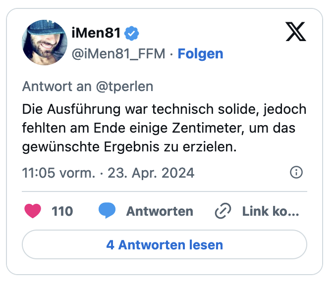 Die Ausführung war technisch solide, jedoch fehlten am Ende einige Zentimeter, um das gewünschte Ergebnis zu erzielen