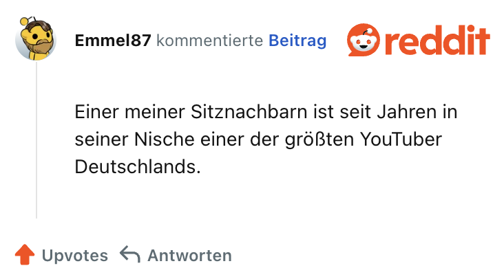Einer meiner Sitznachbarn ist seit Jahren in seiner Nische einer der größten YouTuber Deutschlands.