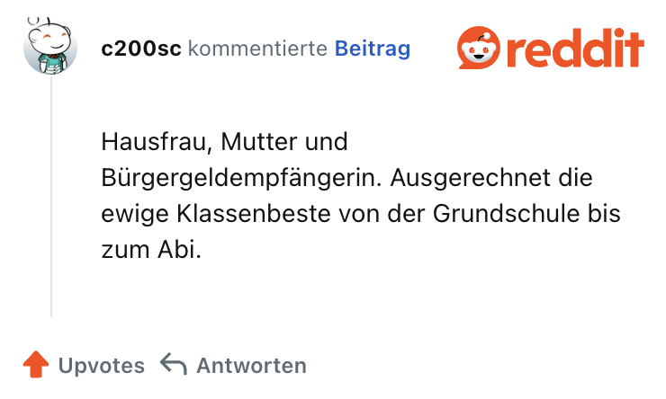 Hausfrau, Mutter und Bürgergeldempfängerin. Ausgerechnet die ewige Klassenbeste von der Grundschule bis zum Abi.
