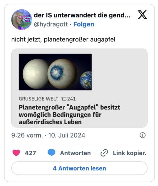 nicht jetzt, planetengroßer augapfel
