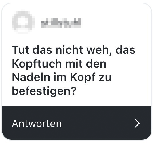 tut das nicht weh, das kopftuch mit den nadeln im kopf zu befestigern?