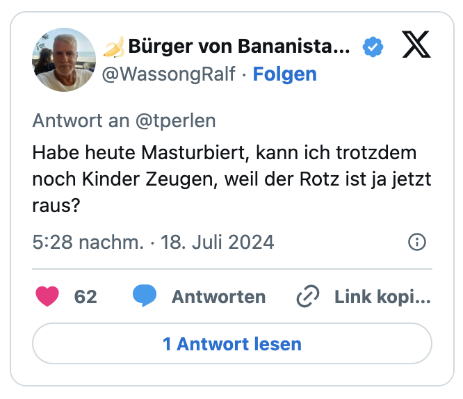 Habe heute Masturbiert, kann ich trotzdem noch Kinder Zeugen, weil der Rotz ist ja jetzt raus?