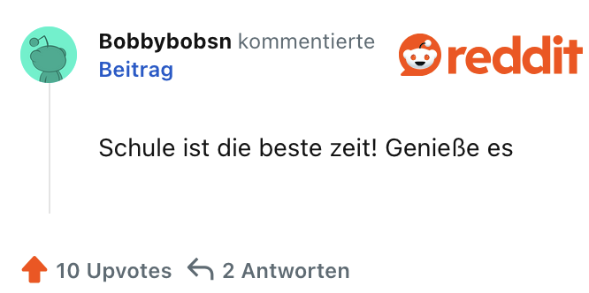 Schule ist die beste zeit! Genieße es