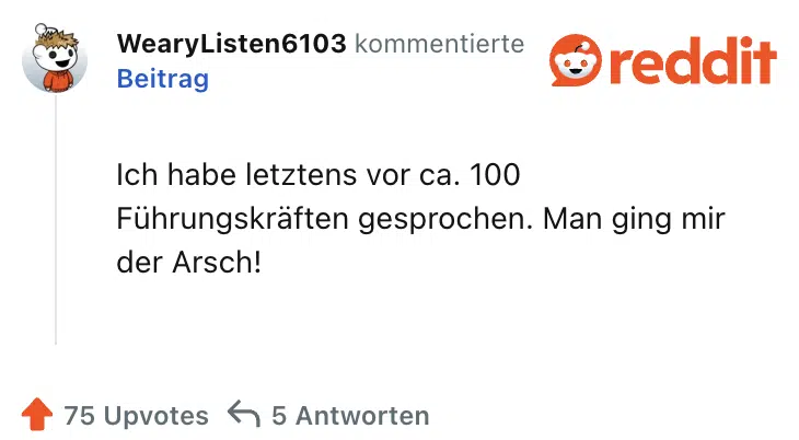 Ich habe letztens vor ca. 100 Führungskräften gesprochen. Man ging mir der Arsch!