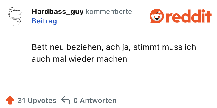 Bett neu beziehen, ach ja, stimmt muss ich auch mal wieder machen