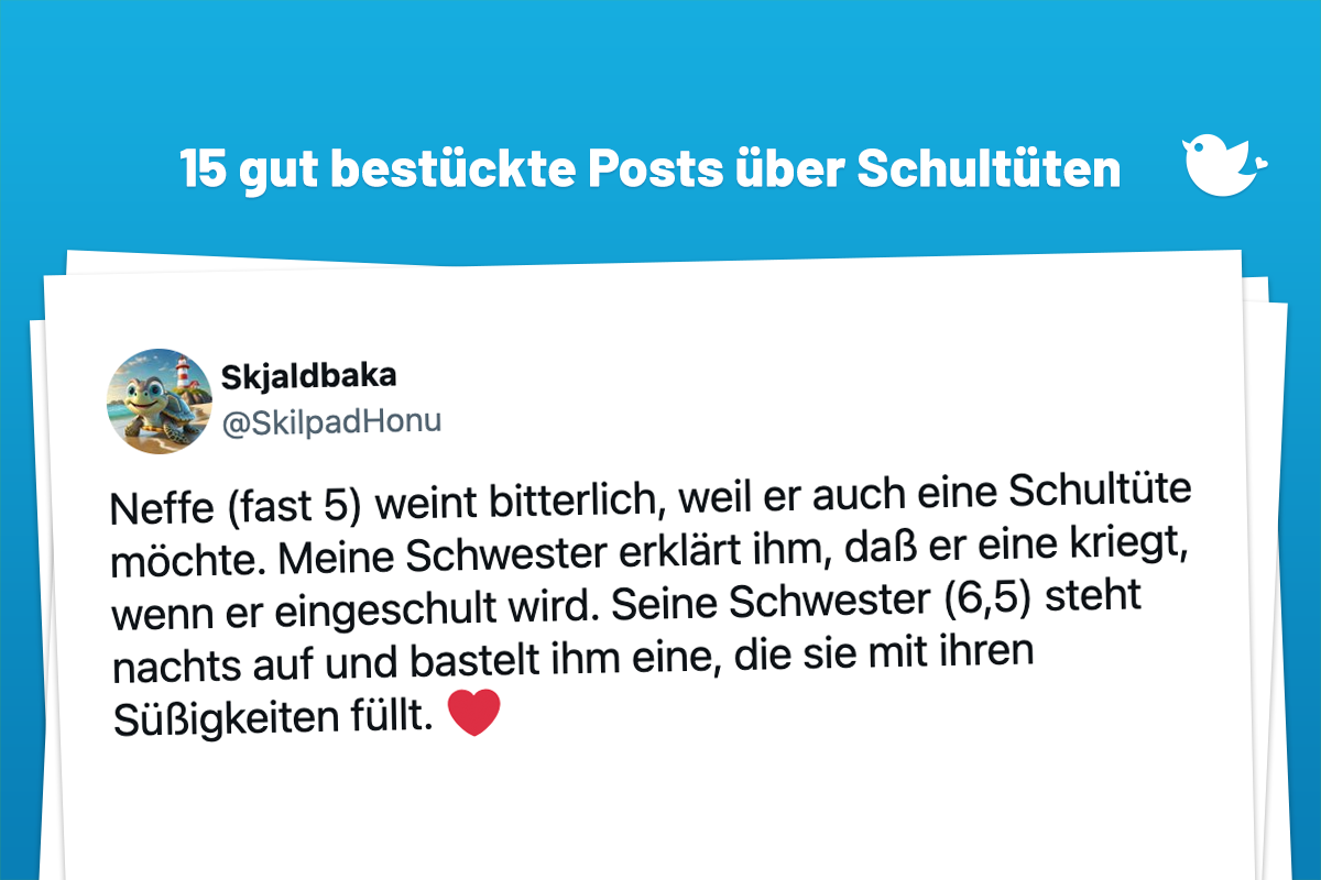 Neffe (fast 5) weint bitterlich, weil er auch eine Schultüte möchte. Meine Schwester erklärt ihm, daß er eine kriegt, wenn er eingeschult wird. Seine Schwester (6,5) steht nachts auf und bastelt ihm eine, die sie mit ihren Süßigkeiten füllt. ❤️