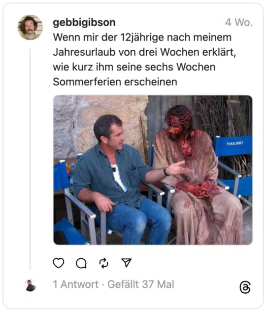 Wenn mir der 12jährige nach meinem Jahresurlaub von drei Wochen erklärt, wie kurz ihm seine sechs Wochen Sommerferien erscheinen