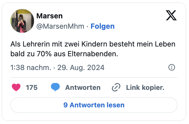 Als Lehrerin mit zwei Kindern besteht mein Leben bald zu 70% aus Elternabenden.