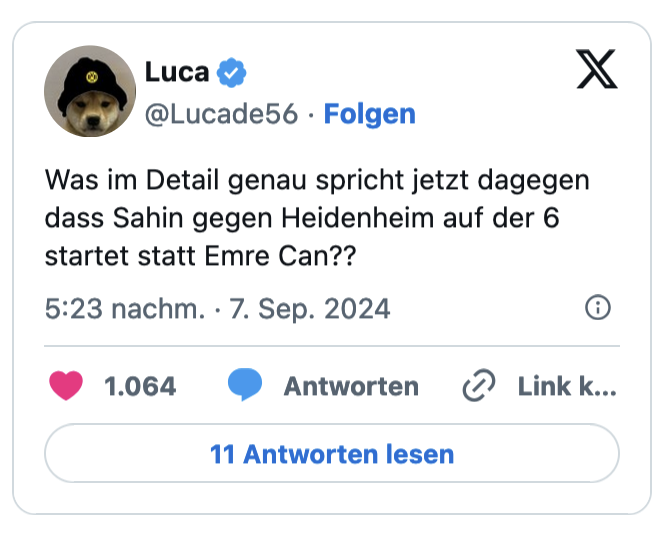 Was im Detail genau spricht jetzt dagegen dass Sahin gegen Heidenheim auf der 6 startet statt Emre Can??