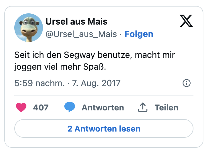Seit ich den Segway benutze, macht mir joggen viel mehr Spaß.

