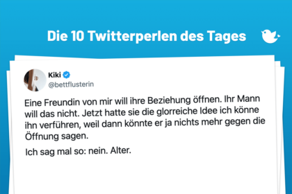 Eine Freundin von mir will ihre Beziehung öffnen. Ihr Mann will das nicht. Jetzt hatte sie die glorreiche Idee ich könne ihn verführen, weil dann könnte er ja nichts mehr gegen die Öffnung sagen. Ich sag mal so: nein. Alter.