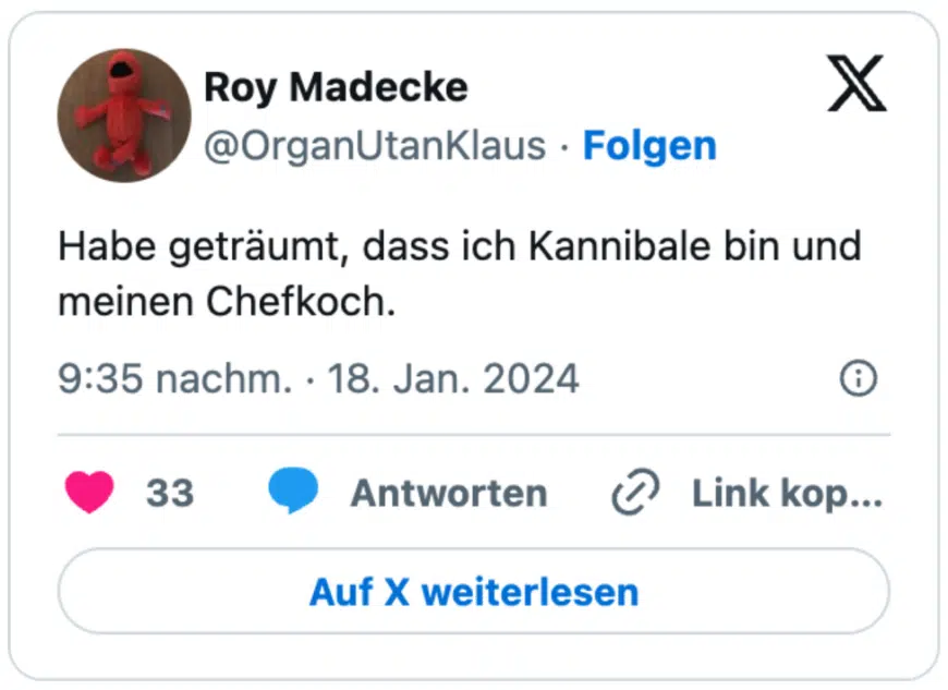 Habe geträumt, dass ich Kannibale bin und meinen Chefkoch.