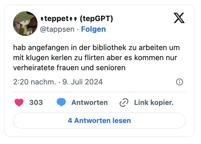 hab angefangen in der bibliothek zu arbeiten um mit klugen kerlen zu flirten aber es kommen nur verheiratete frauen und senioren
