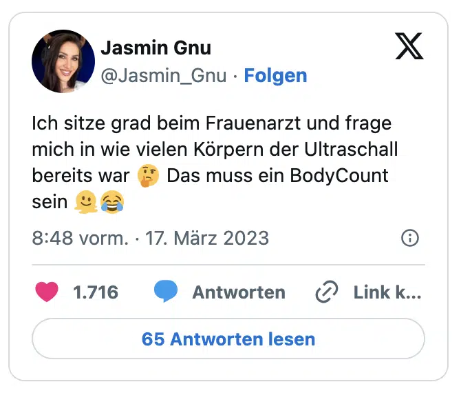 Ich sitze grad beim Frauenarzt und frage mich in wie vielen Körpern der Ultraschall bereits war 🤔 Das muss ein BodyCount sein 🫠😂
