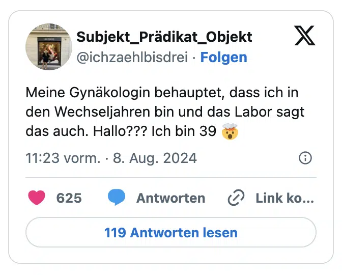 Meine Gynäkologin behauptet, dass ich in den Wechseljahren bin und das Labor sagt das auch. Hallo??? Ich bin 39 🤯
