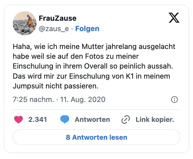 Haha, wie ich meine Mutter jahrelang ausgelacht habe weil sie auf den Fotos zu meiner Einschulung in ihrem Overall so peinlich aussah.
Das wird mir zur Einschulung von K1 in meinem Jumpsuit nicht passieren.