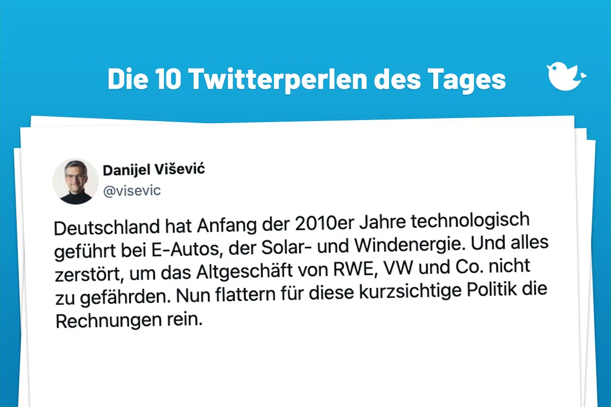 Die 10 Twitterperlen des Tages vom 30. Oktober 2024: Deutschland hat Anfang der 2010er Jahre technologisch geführt bei E-Autos, der Solar- und Windenergie. Und alles zerstört, um das Altgeschäft von RWE, VW und Co. nicht zu gefährden. Nun flattern für diese kurzsichtige Politik die Rechnungen rein.