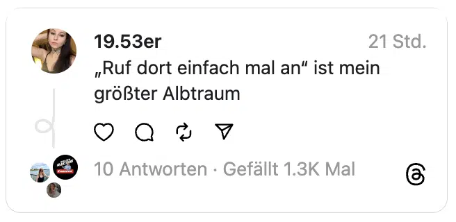 „Ruf dort einfach mal an“ ist mein größter Albtraum