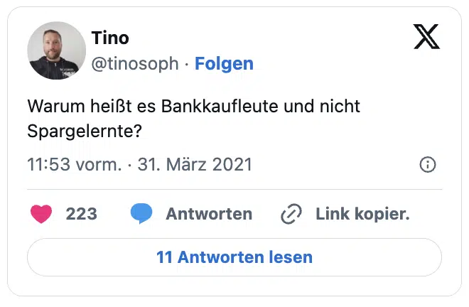 Warum heißt es Bankkaufleute und nicht Spargelernte?