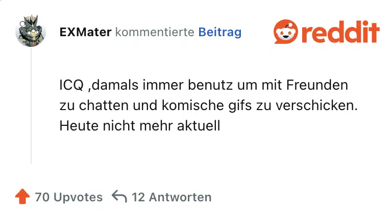 ICQ ,damals immer benutz um mit Freunden zu chatten und komische gifs zu verschicken. Heute nicht mehr aktuell