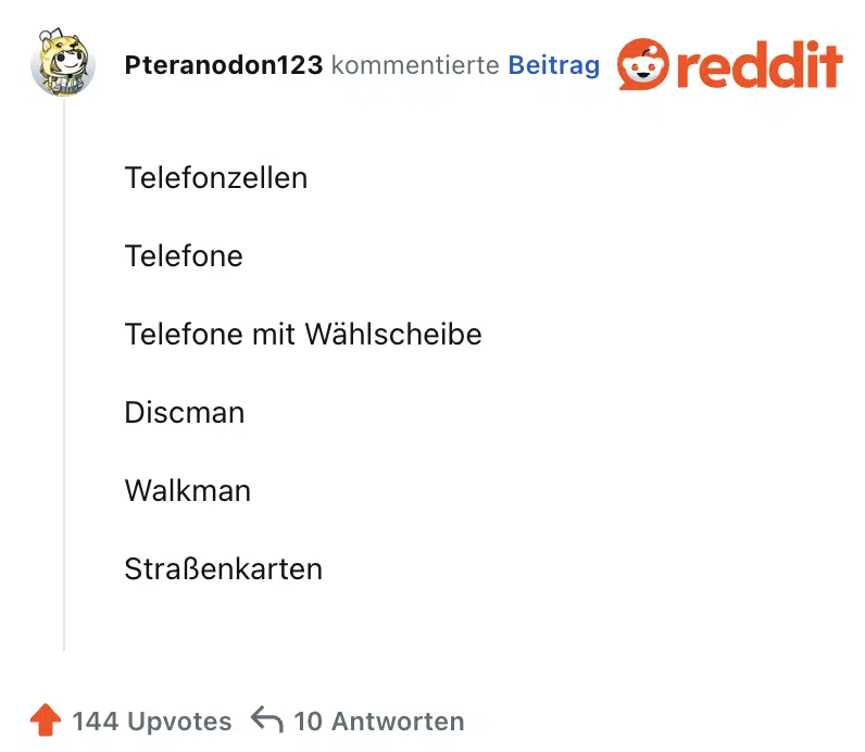 Telefonzellen

Telefone

Telefone mit Wählscheibe

Discman

Walkman

Straßenkarten