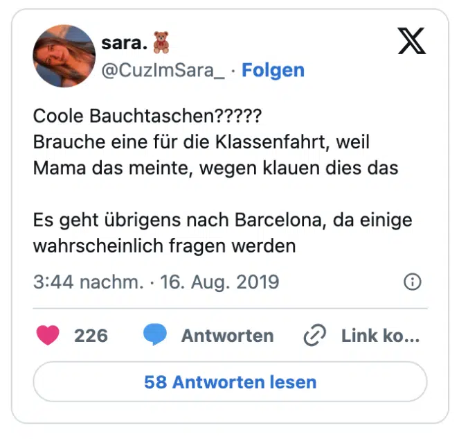 Coole Bauchtaschen?????
Brauche eine für die Klassenfahrt, weil Mama das meinte, wegen klauen dies das

Es geht übrigens nach Barcelona, da einige wahrscheinlich fragen werden