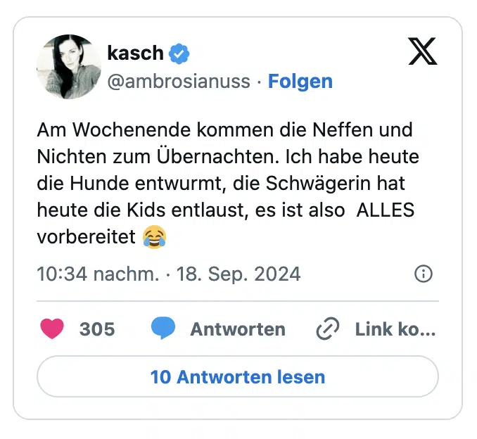 Am Wochenende kommen die Neffen und Nichten zum Übernachten. Ich habe heute die Hunde entwurmt, die Schwägerin hat heute die Kids entlaust, es ist also  ALLES vorbereitet 😂
