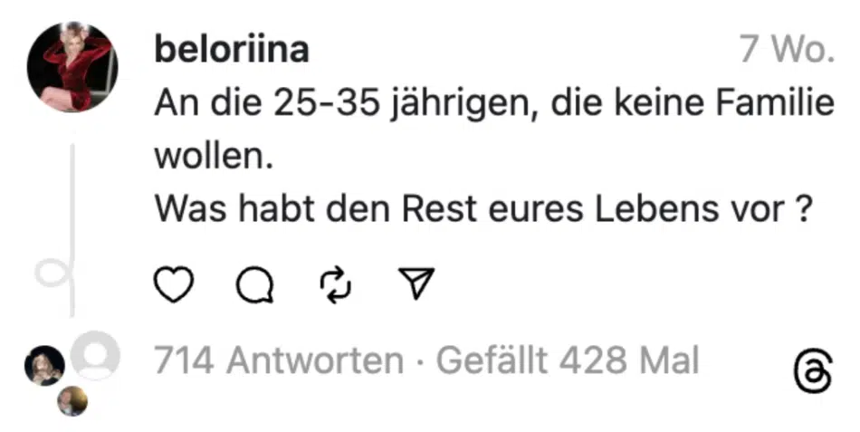 An die 25-35 jährigen, die keine Familie wollen.
Was habt den Rest eures Lebens vor ?