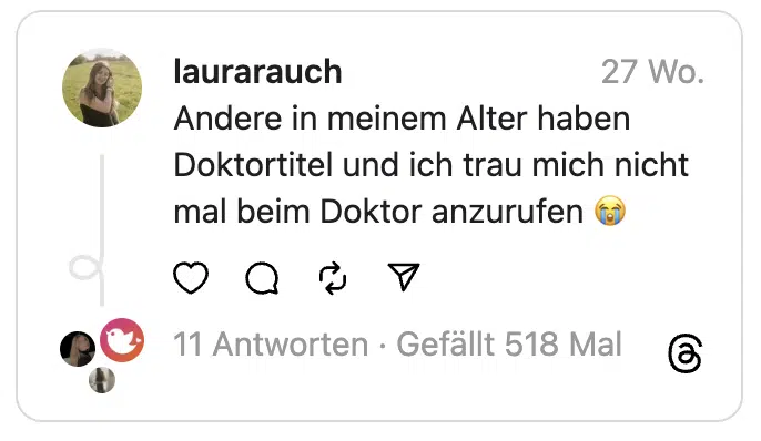 Andere in meinem Alter haben Doktortitel und ich trau mich nicht mal beim Doktor anzurufen 😭
