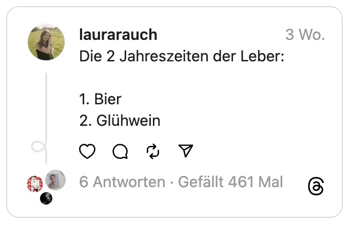 Die 2 Jahreszeiten der Leber:
1. Bier
2. Glühwein