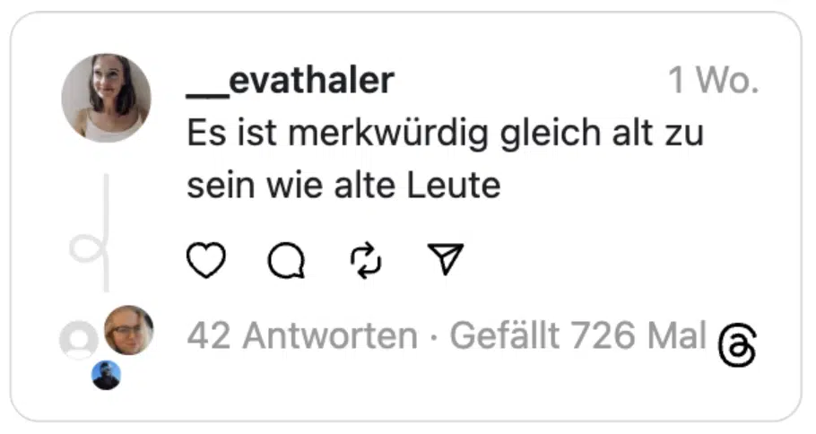Es ist merkwürdig gleich alt zu sein wie alte Leute