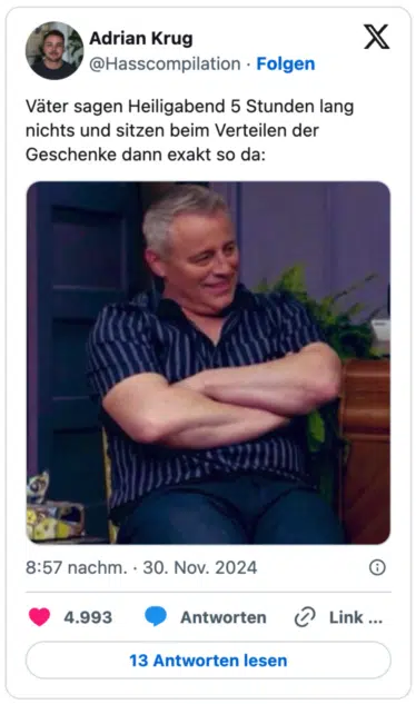 Väter sagen Heiligabend 5 Stunden lang nichts und sitzen beim Verteilen der Geschenke dann exakt so da: