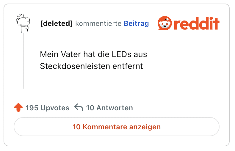 Mein Vater hat die LEDs aus Steckdosenleisten entfernt
