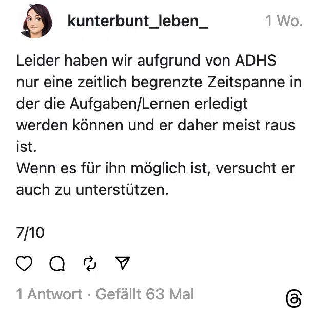 Leider haben wir aufgrund von ADHS nur eine zeitlich begrenzte Zeitspanne in der die Aufgaben/Lernen erledigt werden können und er daher meist raus ist. Wenn es für ihn möglich ist, versucht er auch zu unterstutzen. 7/10
